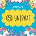 Uniswap là gì? Có nên đầu tư vào Uniswap (UNI) không?