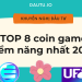 TOP 8 coin game tiềm năng nhất 2022