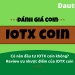 IOTX coin là gì, có nên đầu tư không, ưu nhược điểm?