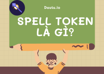 SPELL token là gì, có nên đầu tư không?