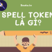 SPELL token là gì, có nên đầu tư không?