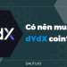 Có nên đầu tư DydX coin?