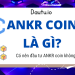 ANKR coin là gì, có nên đầu tư hay không?