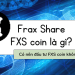 Frax Share FXS coin là gì, có nên đầu tư không?