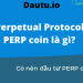 Perpetual Protocol PERP coin là gì, có nên đầu tư không