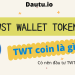 Trust Wallet Token TWT coin là gì, có nên đầu tư không?