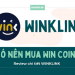 WIN coin là gì? Có nên mua WIN coin?