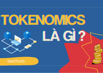 Tokenomics là gì?