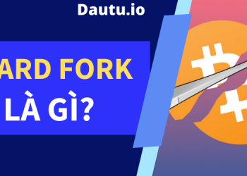 Hard Fork là gì? Ý nghĩa của Hard Fork