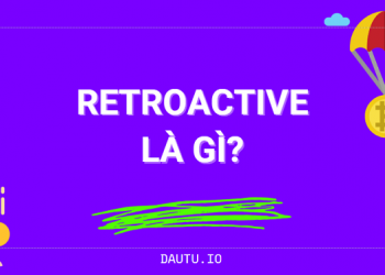 Retroactive là gì?