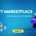 Top các NFT Marketplace nổi tiếng nhất