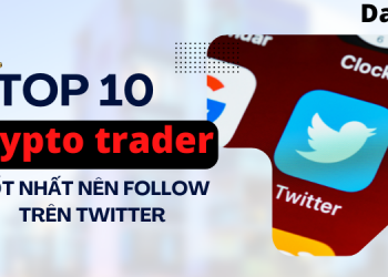 TOP 10 crypto trader tốt nhất nên follow trên twitter