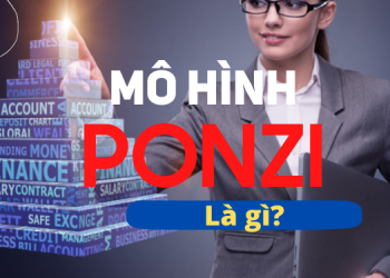 Mô hình Ponzi là gì