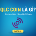 QLC coin là gì, nên đầu tư không?