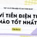 Ví tiền điện tử tốt nhất hiện nay