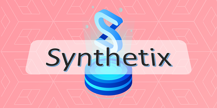 Top dự án Defi tốt nhất. Synthetix