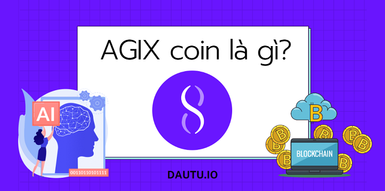 AGIX coin là gì, nên đầu tư không?
