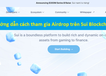 Hướng dẫn cách tham gia Airdrop SUI coin