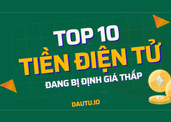 Top 10 đồng tiền điện tử tiềm năng nhất