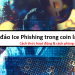 Lừa đảo Ice Phishing trong tiền điện tử, coin, crypto là gì, cách phòng tránh