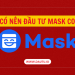 MASK coin là gì? Review tiềm năng của Mask Network (MASK)