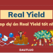 Real Yield là gì trong Defi? Hướng dẫn tìm các dự án “Real Yield” tốt nhất