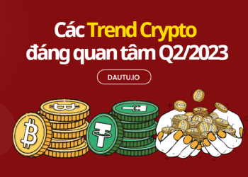 Trend Crypto cho Quý 2/2023