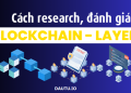 Hướng dẫn đánh giá blockchain Layer-1