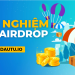 Hướng dẫn kinh nghiệm săn airdrop