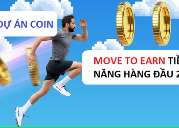 TOP dự án coin Move to earn tiềm năng để đầu tư 2023.