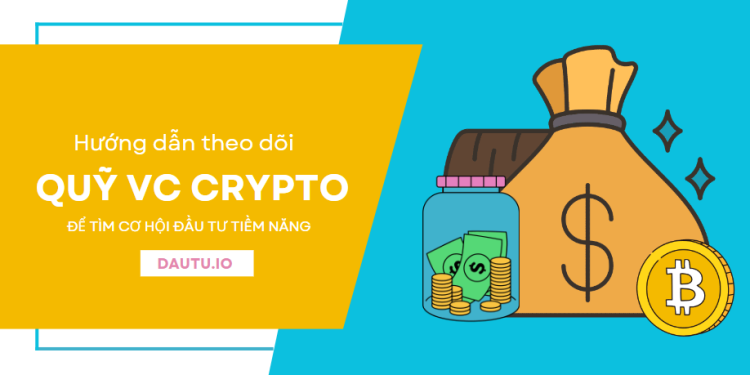 Cách theo dõi các quỹ VC tiền điện tử