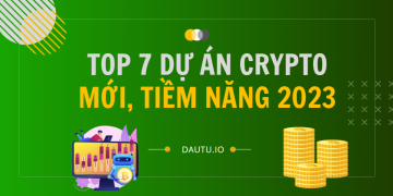 Top dự án crypto mới, đáng quan tâm 2023
